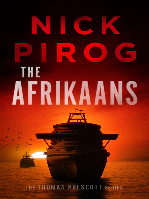 Title details for The Afrikaans by Nick Pirog - Available